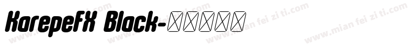 KarepeFX Black字体转换